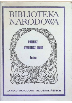 Biblioteka Narodowa - Publiusz Wergiliusz Maro Eneida