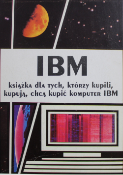 IBM pierwsze kroki
