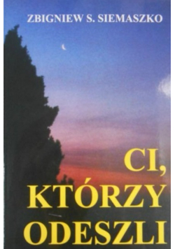 Ci którzy odeszli
