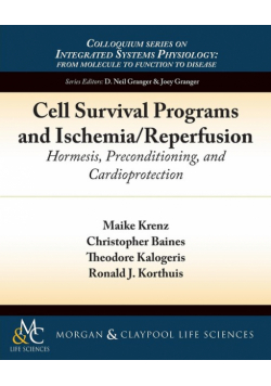 Cell Survival Programs and Ischemia/Reperfusion