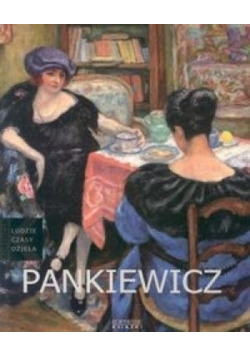 Ludzie czasy dzieła Tom 12 Pankiewicz