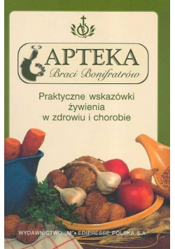 Apteka Braci Bonifratrów Praktyczne wskazówki