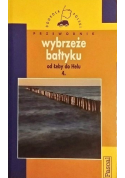 Wybrzeże Bałtyku od Łeby do Helu