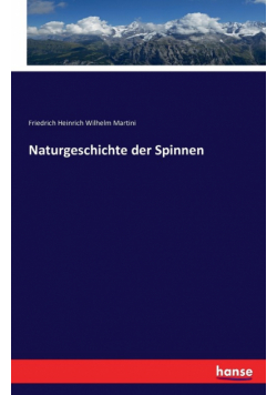 Naturgeschichte der Spinnen