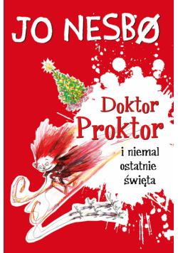 Doktor Proktor (#5). Doktor Proktor i niemal ostatnie święta