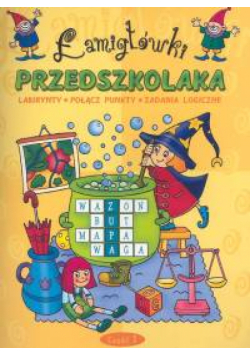 Łamigłówki przedszkolaka część 1