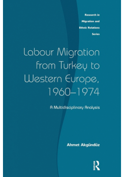 Labour Migration from Turkey to Western Europe, 1960-1974