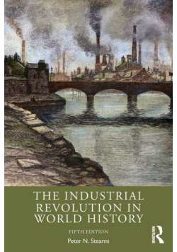 The Industrial Revolution in World History