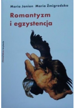 Romantyzm i egzystencja Autograf autora