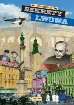 Sekrety Lwowa Część 2