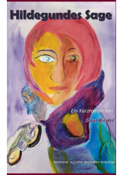 Hildegundes Sage