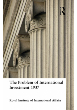 The Problem of International Investment 1937