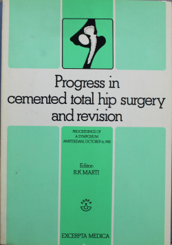 Progress in cemented total hip surgery
