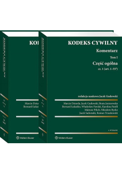 Kodeks cywilny Komentarz Tom 1 Część ogólna Część 1-2