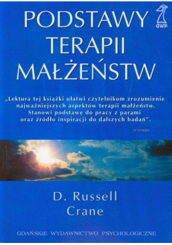 Crane Russell D. - Podstawy terapii małżeństw