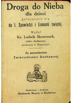 Droga do Nieba dla dzieci, 1910 r.