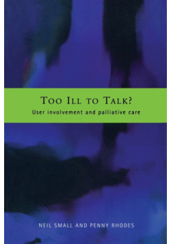 Too Ill to Talk?