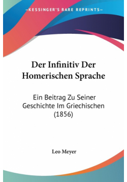 Der Infinitiv Der Homerischen Sprache
