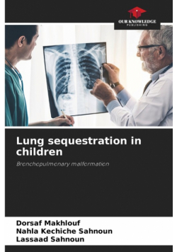 Lung sequestration in children