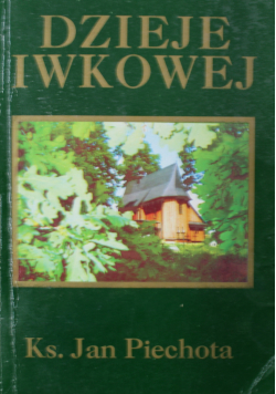Dzieje Iwkowej