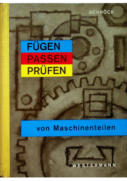 Fugen passen prufen von maschinenteilen