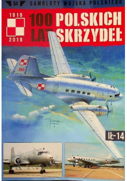 100 Lat Polskich Skrzydeł Tom 54 Ił - 14