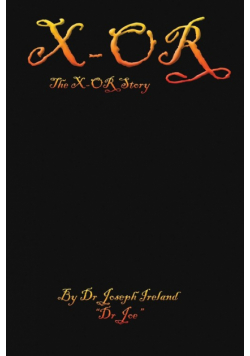 The X-OR Story