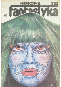 Miesięcznik Fantastyka Nr 3 / 82