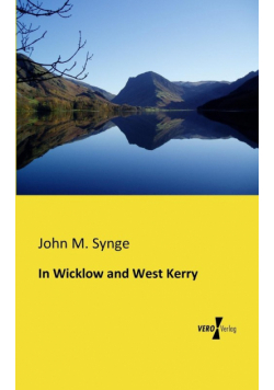 In Wicklow and West Kerry