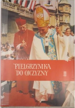 Pielgrzymka do ojczyzny plus autograf Józefa Glempa