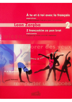 Z francuskim za pan brat 2 Ćwiczenia z frazeologii francuskiej dla studentów