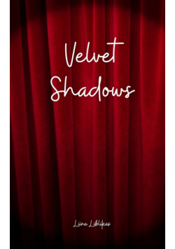 Velvet Shadows