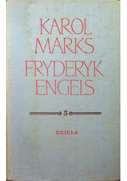 Marks Engels Dzieła Tom 5 Marzec - listopad 1848