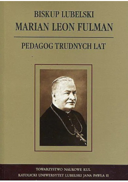 Biskup lubelski Marian Leon Fulman