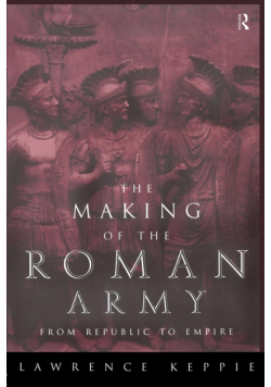 The Making of the Roman Army
