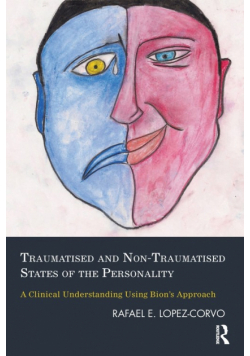 Traumatised and Non-Traumatised States of the Personality