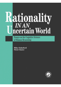 Rationality In An Uncertain World