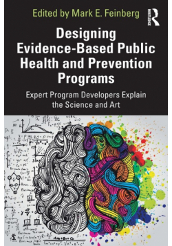 Designing Evidence-Based Public Health and Prevention Programs