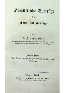 Homiletische Vortrage fur Sonn und Festtage  tom V i VI ok 1854r