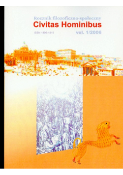 Rocznik filozoficzno społeczny Civitas Hominib 1/2006