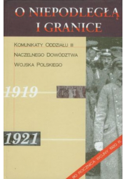 O niepodległą i granice
