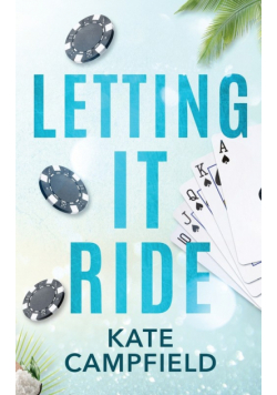 Letting It Ride