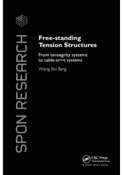 Free-Standing Tension Structures