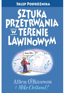 Sztuka przetrwania w terenie lawinowym