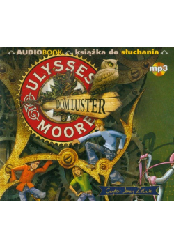 Ulysses Moore 3 Dom luster