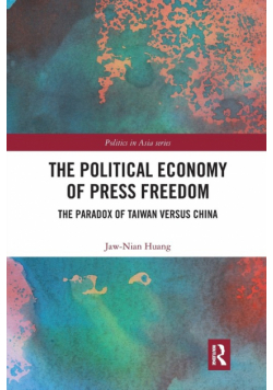 The Political Economy of Press Freedom