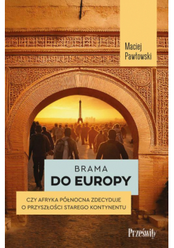 Brama do Europy