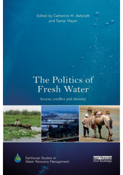 The Politics of Fresh Water