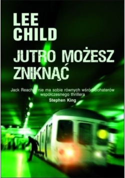 Jutro możesz zniknąć