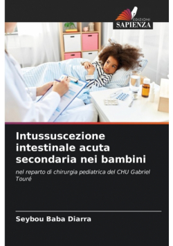 Intussuscezione intestinale acuta secondaria nei bambini